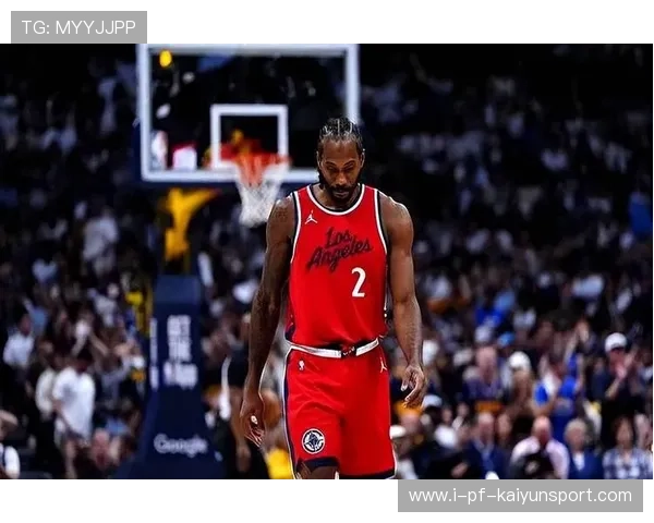 伦纳德关键两分稳稳进账，快船击退来访者